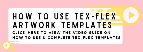 Tex-Flex Artwork Spec Video